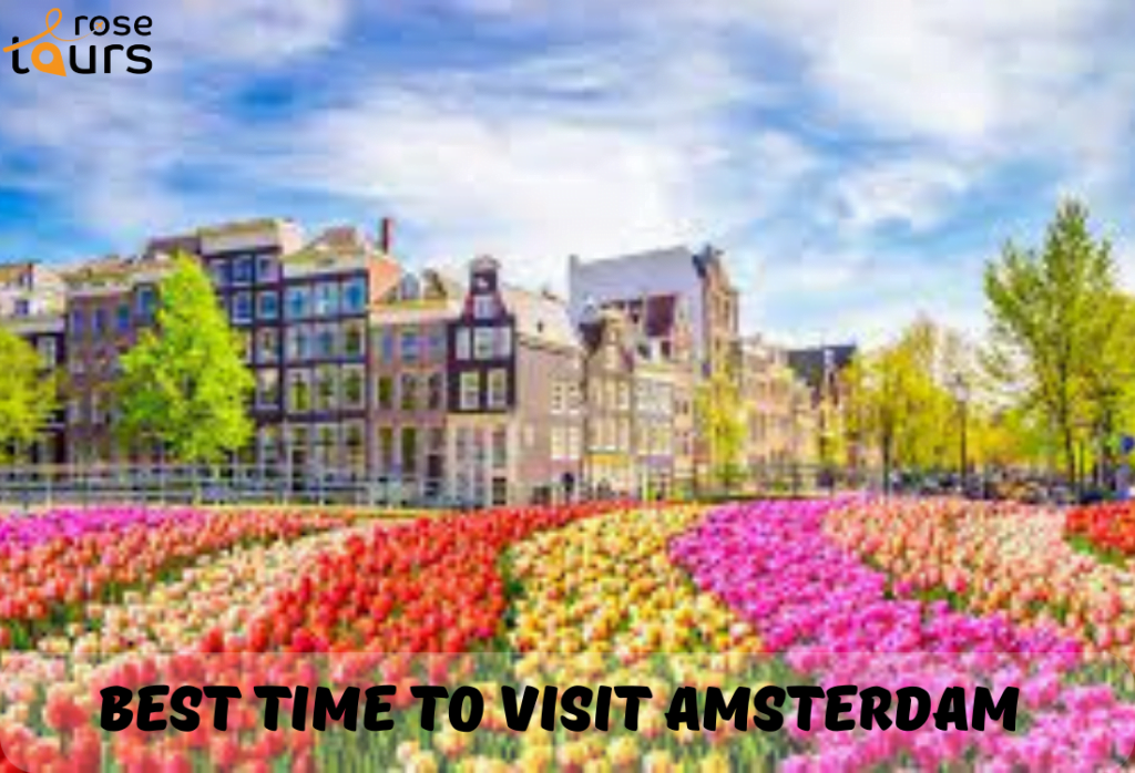 Best Time to Visit Amsterdam