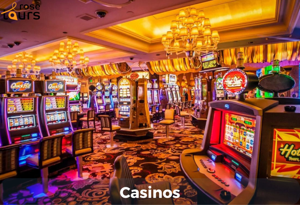 Casinos