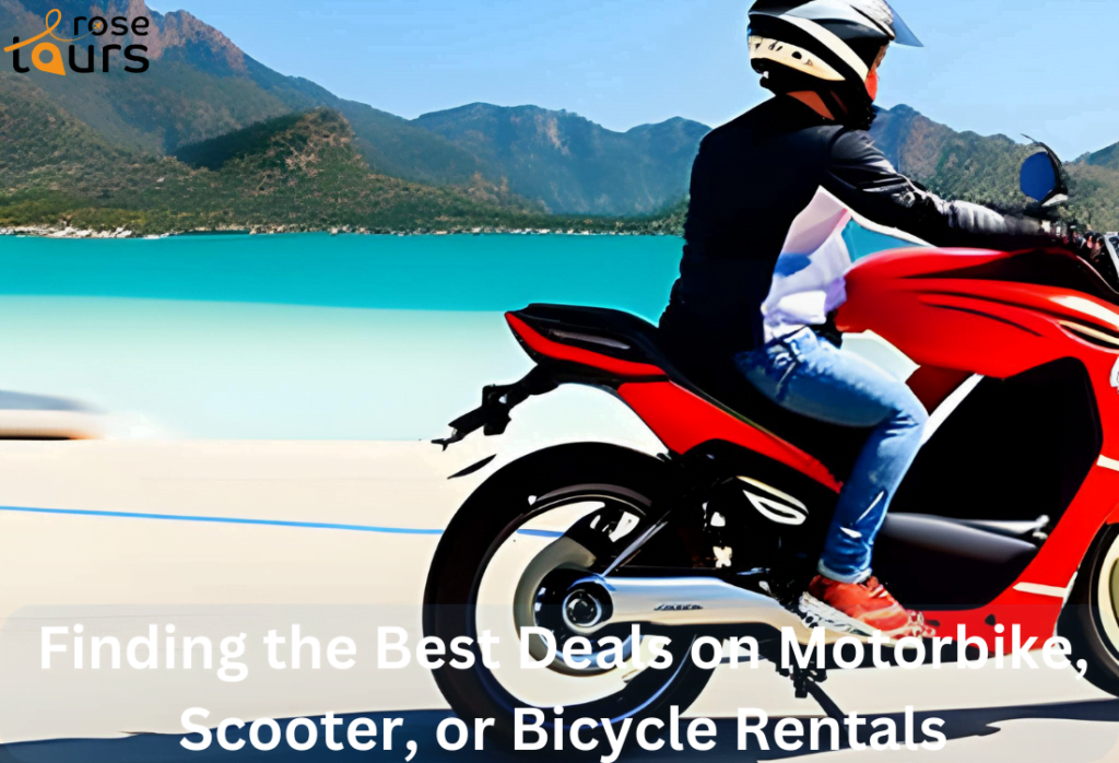 Finding the Best Deals on Motorbike Scooter or Bicycle Rentals