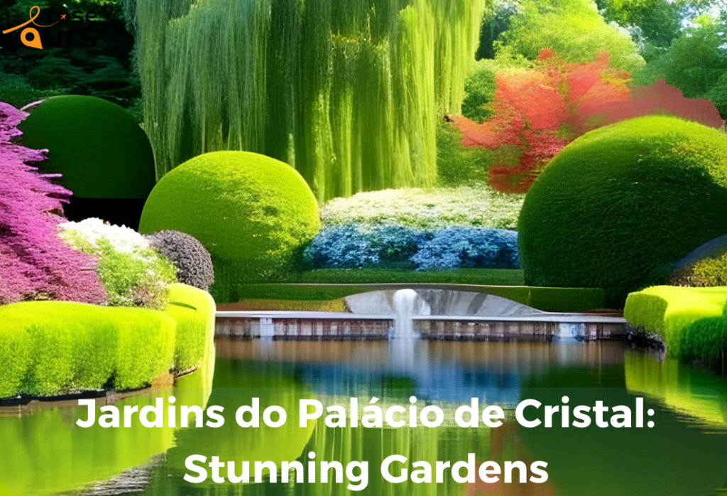 Jardins do Palacio de Cristal Stunning Gardens