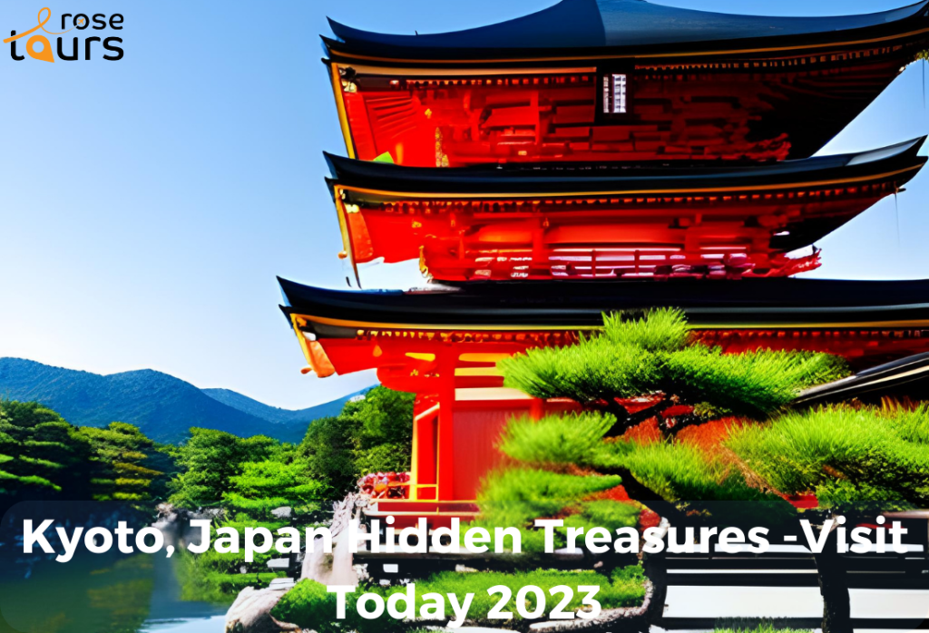 Kyoto Japan Hidden Treasures Visit Today 2023 1