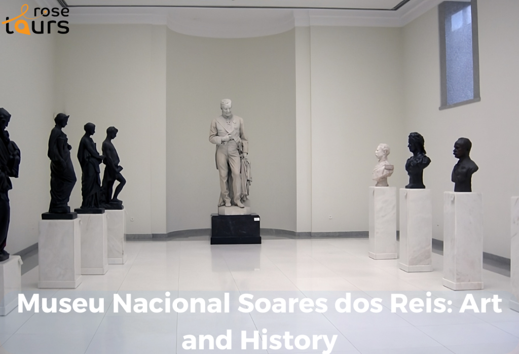 Museu Nacional Soares dos Reis Art and History