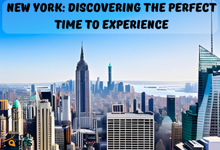 New York: Discovering the Perfect Time to Experience