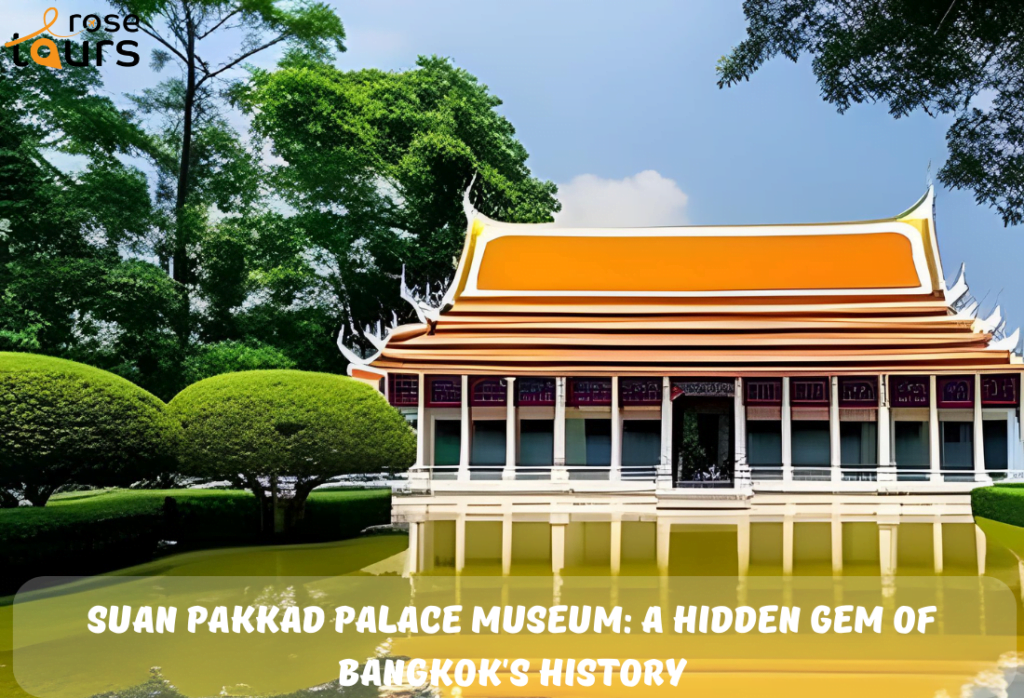 Suan Pakkad Palace Museum A Hidden Gem of Bangkoks History