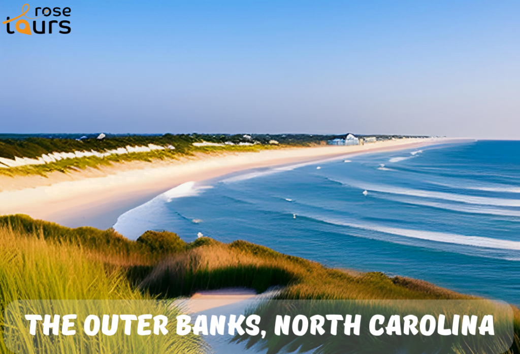 The Outer Banks North Carolina