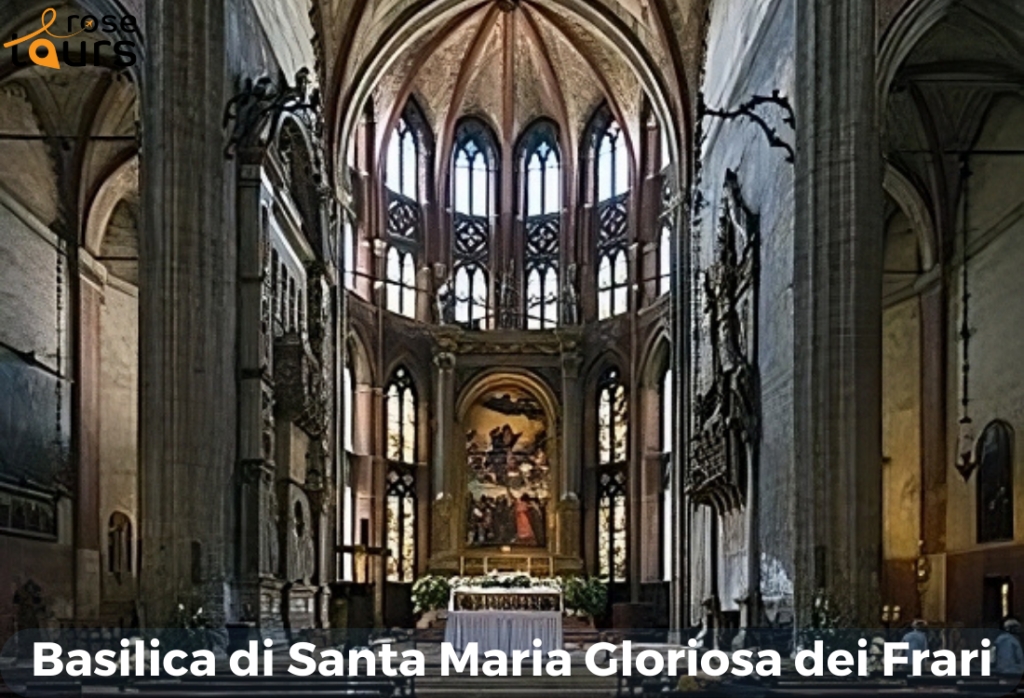 Basilica di Santa Maria Gloriosa dei Frari