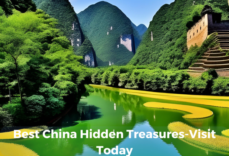 Best China Hidden Treasures-Visit Today