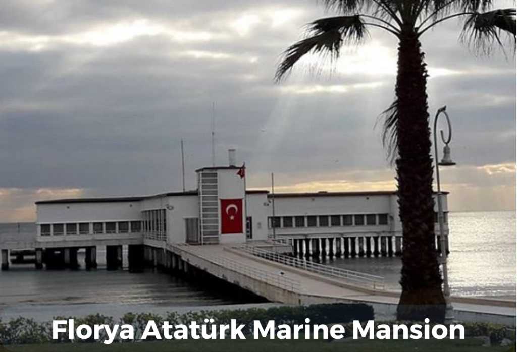 Florya Ataturk Marine Mansion