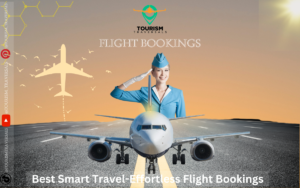 Best Smart Travel-Effortless Flight Bookings