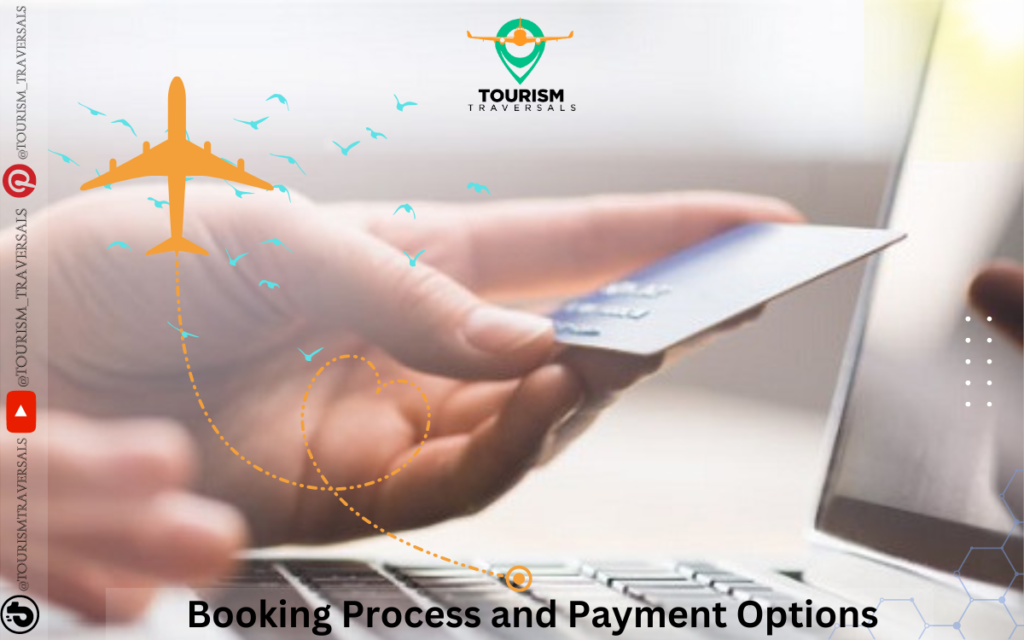 Booking Process and Payment Options